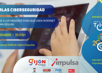 Gijón Impulsa organiza charlas sobre ciberseguridad y protección para menores en Internet