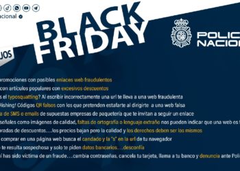 «Que el ‘Black Friday’ no sea un ‘Bad Friday’ para tu bolsillo», la nueva campaña de la Policía Nacional