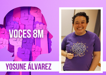 YOSUNE ÁLVAREZ | El movimiento LGTBI y el feminista no se pueden desligar