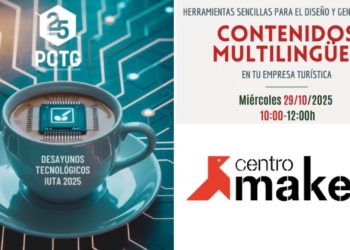 Agenda Impulsa | Desayuno IUTA, digitalización de empresas turísticas, Centro Maker y mucho más