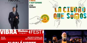 PLANES | ‘La ciudad que somos’, concierto de Hevia, Vibra Mahou Fest y mucho más